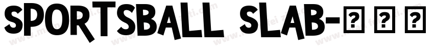 Sportsball Slab字体转换